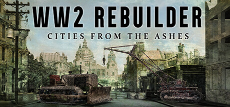 二战重建者/v20260109  v20260109  全DLC 免安装中文版